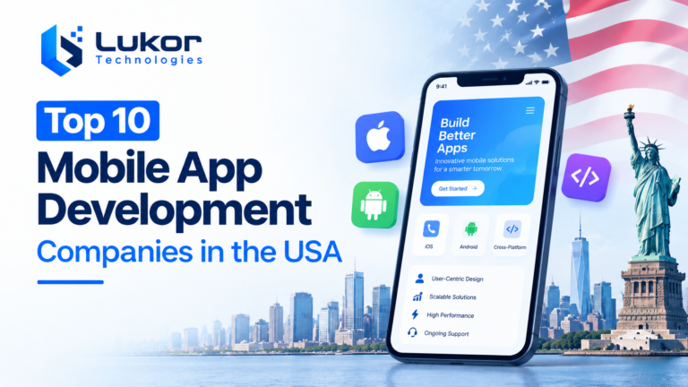 Top 10 Mobile App Development Companies in the USA